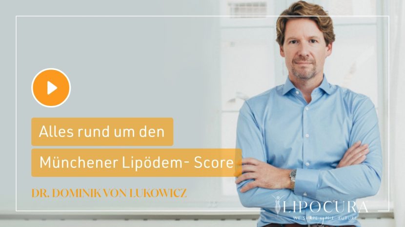 Video-Thumbnail Dr. von Lukowicz: Alles rund um den Münchener Lipödem- Score